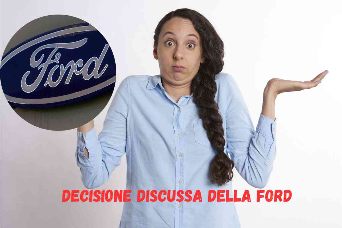 La strane scelta della Ford
